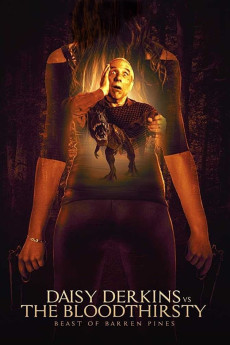 Daisy Derkins vs. The Bloodthirsty Beast of Barren Pines! (2019) download